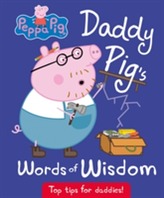  Daddy Pig's Words of Wisdom