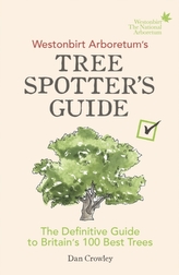  Westonbirt Arboretum's Tree Spotter's Guide