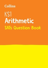  KS1 Maths - Arithmetic SATs Question Book