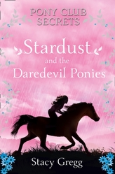  Stardust and the Daredevil Ponies