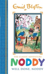  Noddy Classic Storybooks: Well Done, Noddy