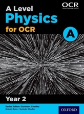  A Level Physics A for OCR Year 2 Student Book