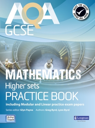 AQA GCSE Mathematics for Higher sets Practice Book  AQA GCSE Mathematics for Higher sets Practice Book