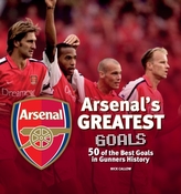  Arsenal's Greatest Goals