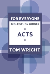  For Everyone Bible Study Guides: Acts