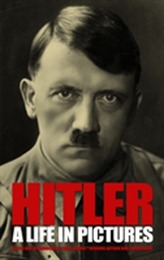  Hitler - A Life in Pictures