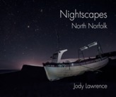  Nightscapes, North Norfolk