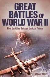 Great Battles of World War II