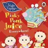  In the Night Garden: Pinky Ponk Juice Everywhere!