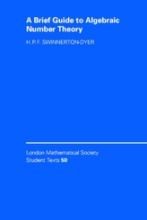 A Brief Guide to Algebraic Number Theory