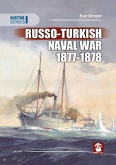  Russo-Turkish Naval War 1877-1878