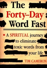  Forty-Day Word Fast
