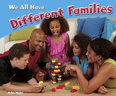  We All Have Different Families