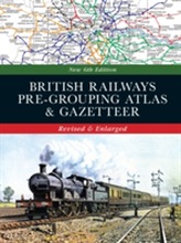  British Railways Pre-Grouping Atlas & Gazetteer