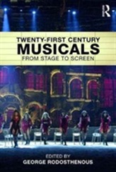  Twenty-First Century Musicals