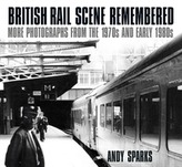  British Rail Scene Remembered