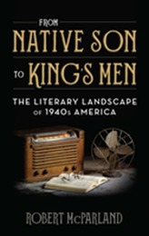  From Native Son to King's Men