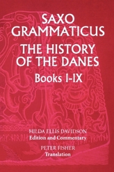  Saxo Grammaticus: The History of the Danes, Books I-IX