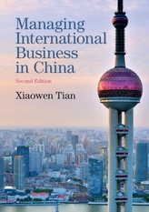  Managing International Business in China