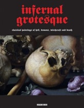  Infernal Grotesque