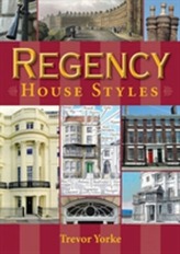  Regency House Styles