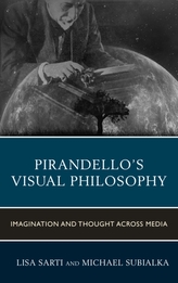  Pirandello's Visual Philosophy