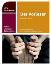  Oxford Literature Companions: Der Vorleser: study guide for AS/A Level German set text