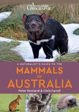 A Naturalists's Guide to the Mammals of Australia
