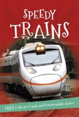  It's all about... Speedy Trains