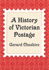 A History of Victorian Postage