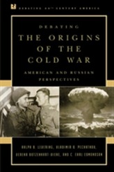  Debating the Origins of the Cold War