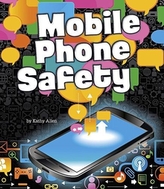  Mobile Phone Safety