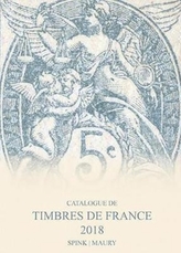  Catalogue de Timbres de France 2018