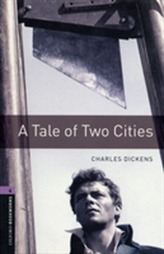  Oxford Bookworms Library: Level 4:: A Tale of Two Cities