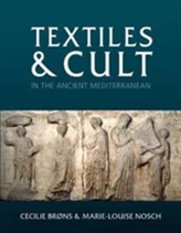  Textiles and Cult in the Ancient Mediterranean