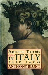  Artistic Theory in Italy 1450-1600