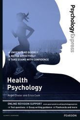  Psychology Express: Health Psychology (Undergraduate Revision Guide)