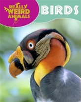  Really Weird Animals: Birds