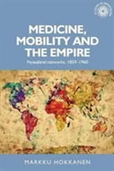  Medicine, Mobility and the Empire