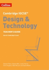  Cambridge IGCSE (R) Design and Technology Teacher's Guide