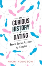 The Curious History of Dating