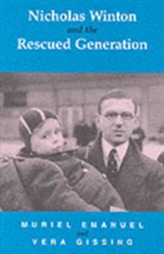  Nicholas Winton and the Rescued Generation
