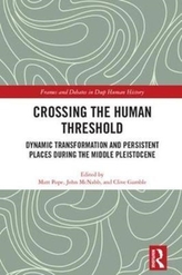  Crossing the Human Threshold