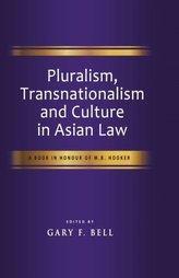  Pluralism, Transnationalism and Culture in Asian Law