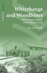  Whizzbangs and Woodbines