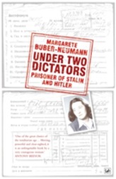  Under Two Dictators: Prisoner of Stalin and Hitler