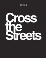 Cross The Streets