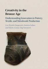  Creativity in the Bronze Age
