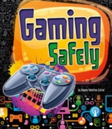  Gaming Safely