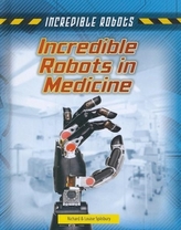  Incredible Robots in Medicine